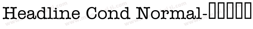 Headline Cond Normal字体转换
